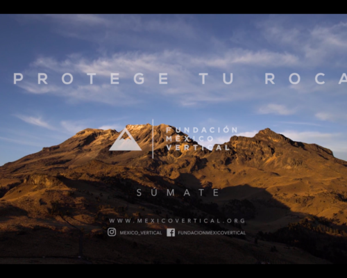 Protege tu Roca – Una campaña de la Fundación Mexico Vertical